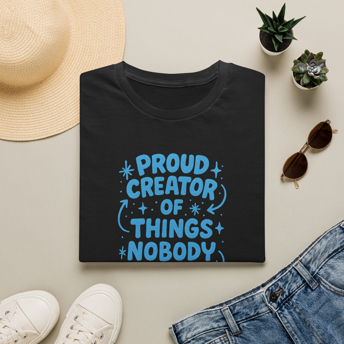 Proud Creator Of Things T-Shirt