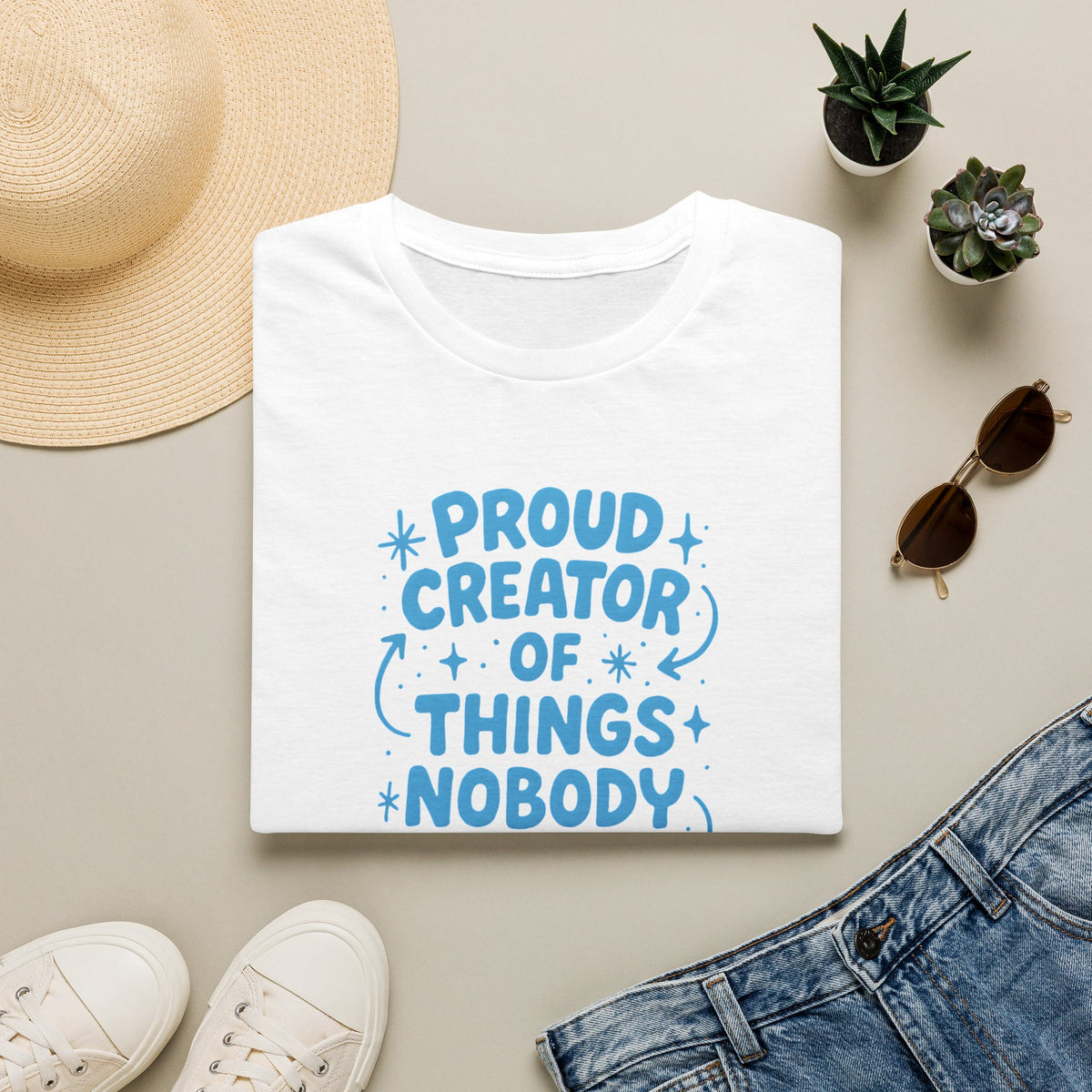 Proud Creator Of Things T-Shirt
