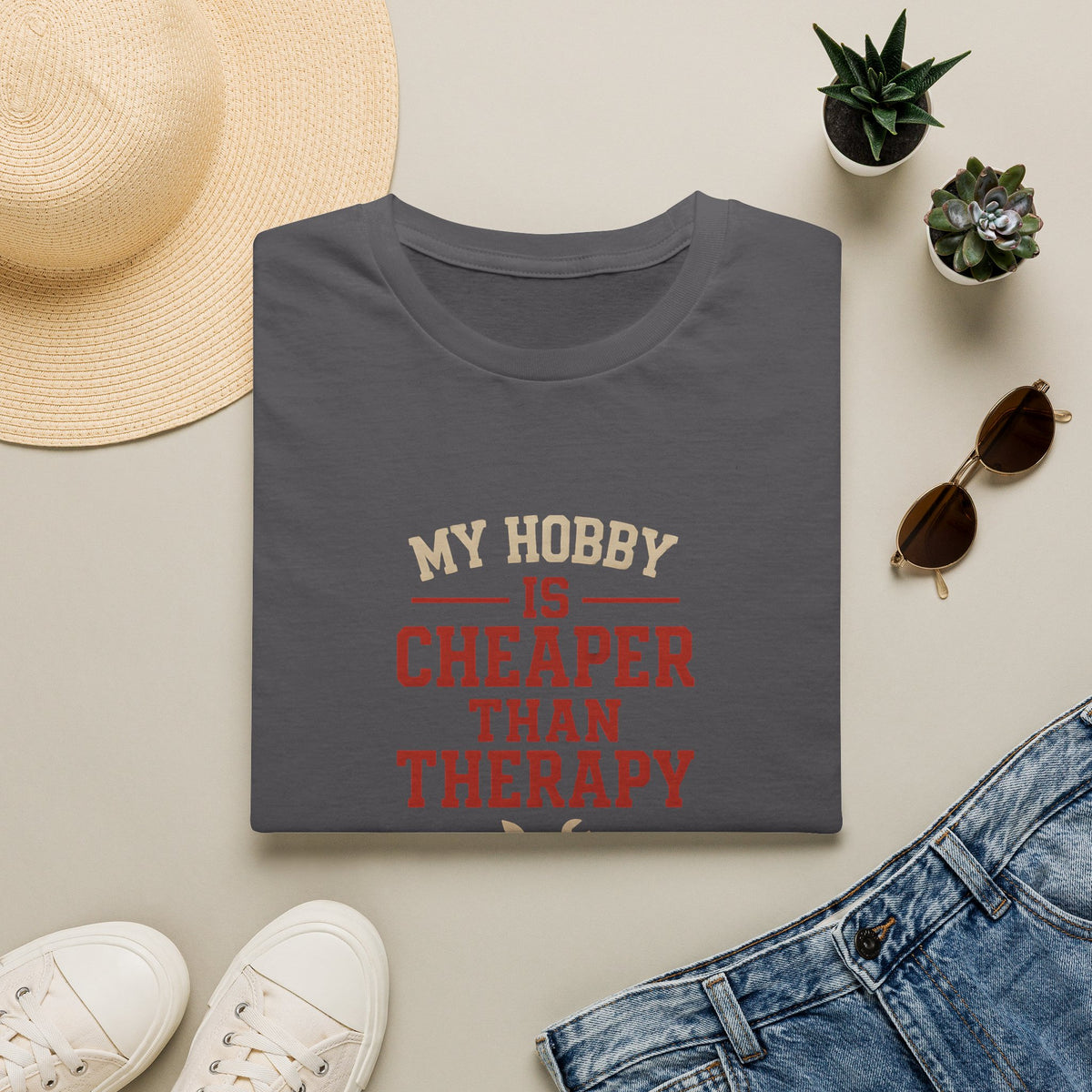 Hobby Cheaper Than Therapy T-Shirt