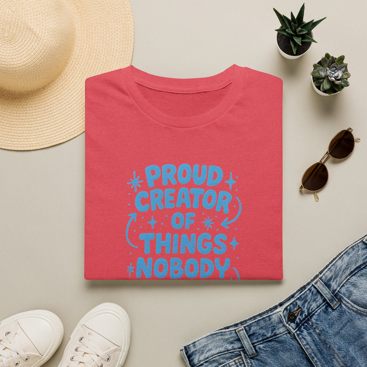 Proud Creator Of Things T-Shirt