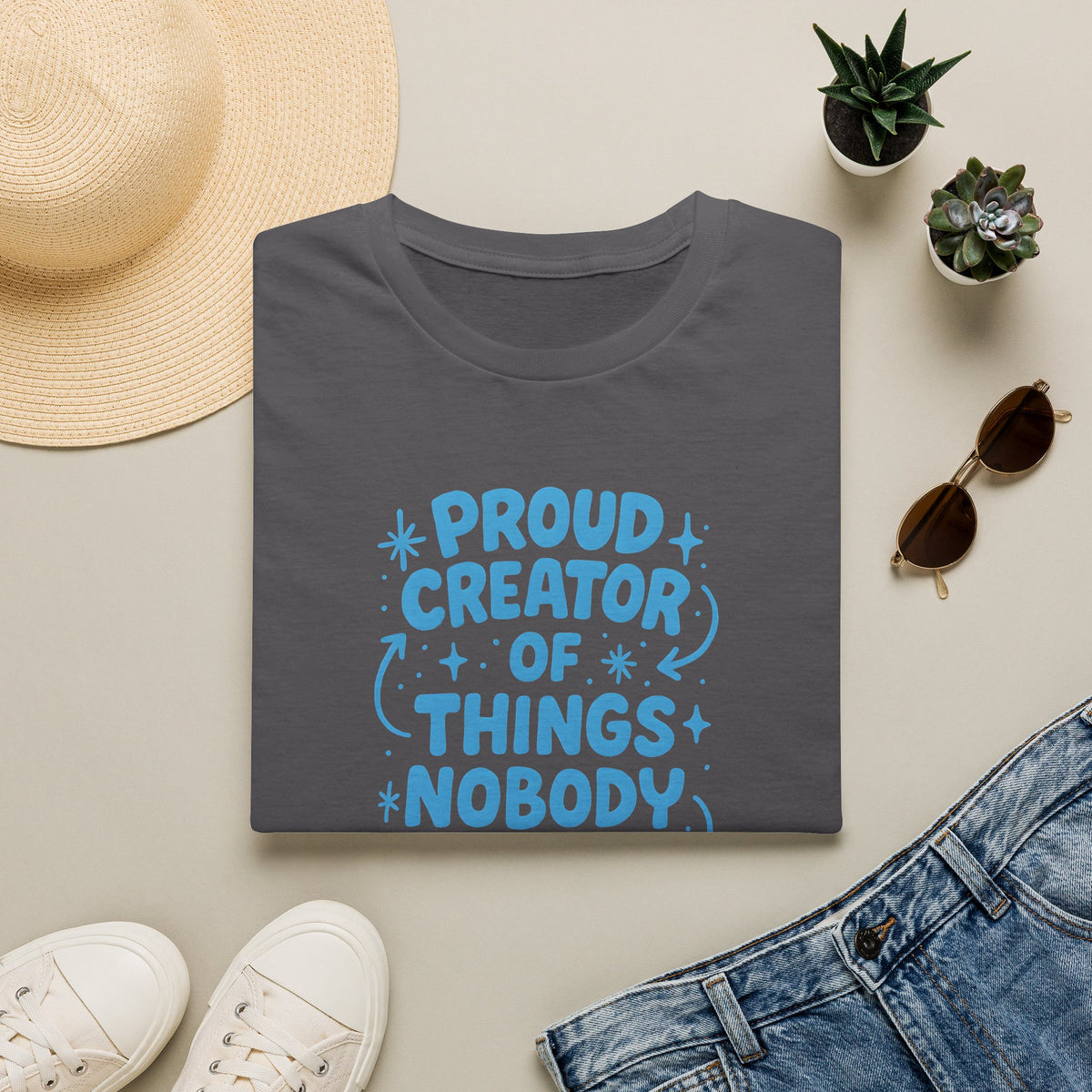 Proud Creator Of Things T-Shirt